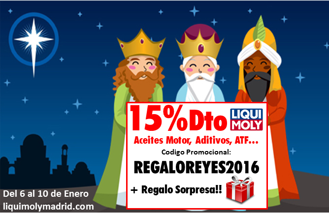Feliz D�a de Reyes! Y Disfruta de tu regalo Liqui Moly